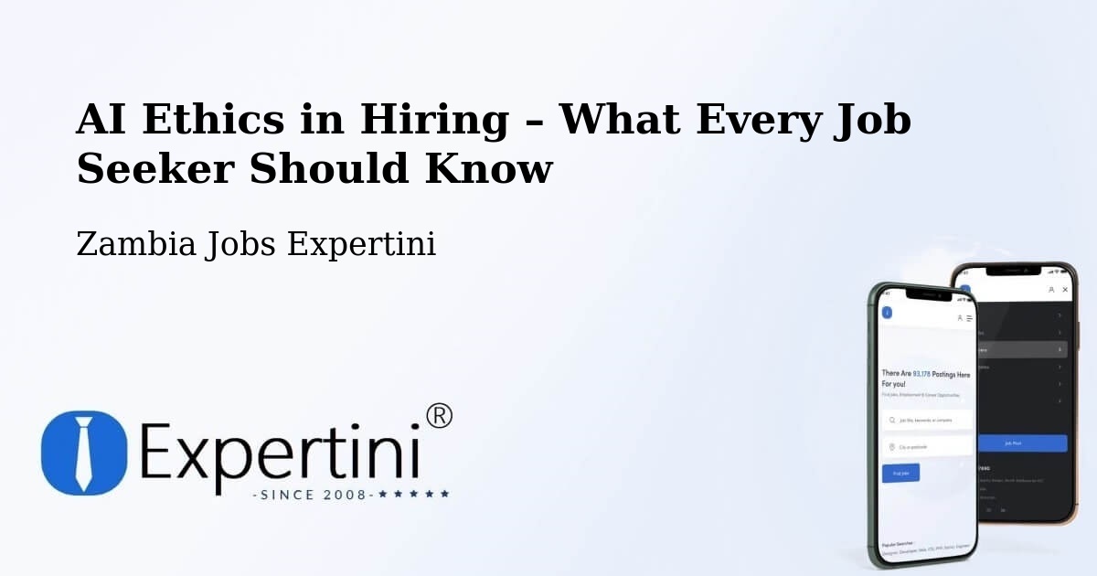 AI Ethics in Recruitment & Hiring – Luanshya - Luanshya, Zambia Jobs Expertini