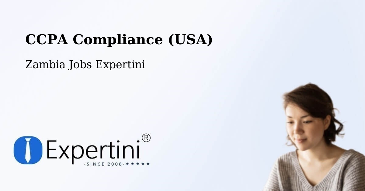 CCPA Privacy Rights & Compliance Notice – Luanshya - Zambia Jobs Expertini
