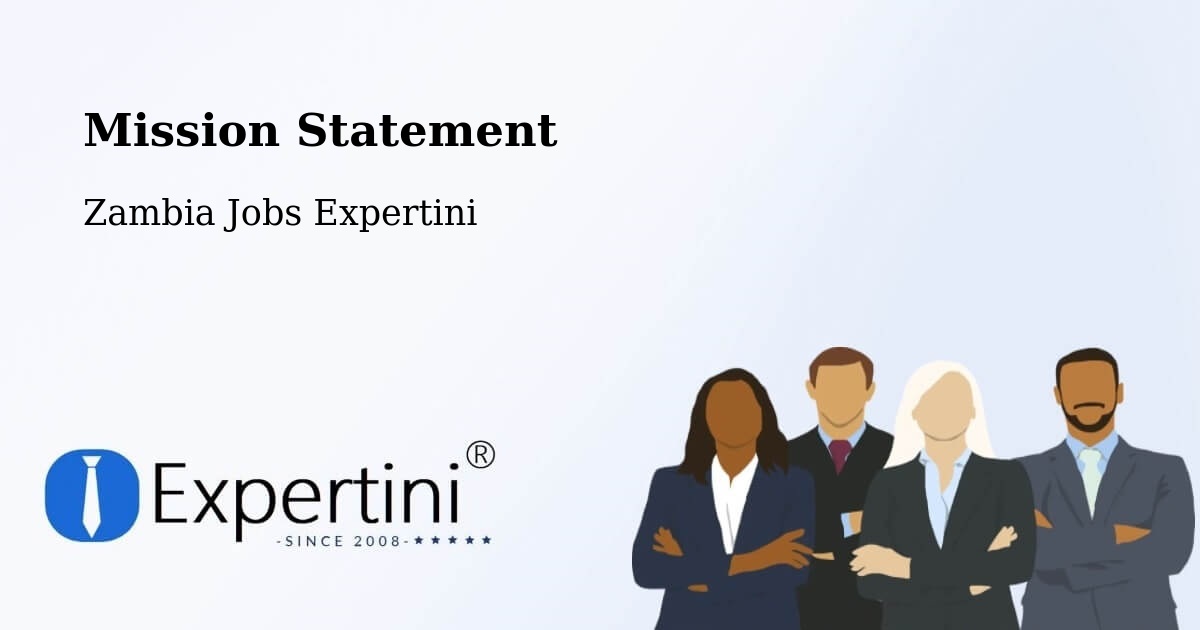 Corporate Mission – Luanshya - Zambia Jobs Expertini