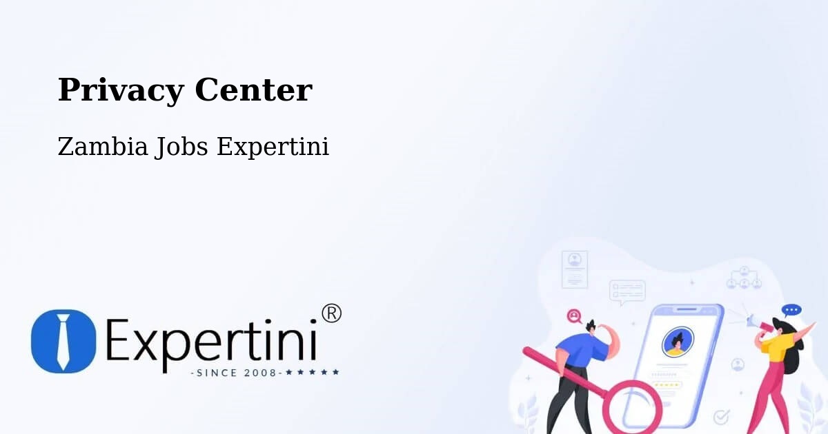 Privacy Policy – Luanshya - Zambia Jobs Expertini