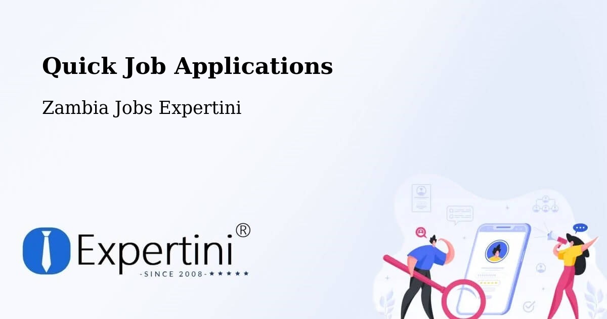 Quick Apply Feature – Luanshya - Zambia Jobs Expertini
