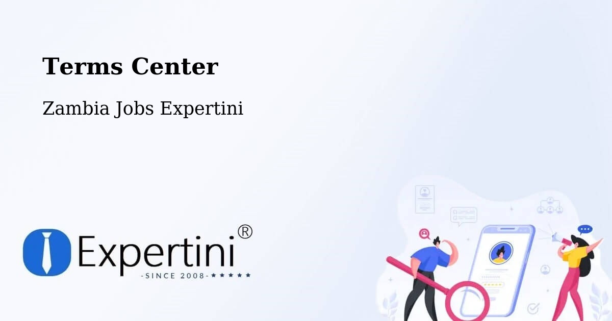 Terms of Service – Luanshya - Zambia Jobs Expertini