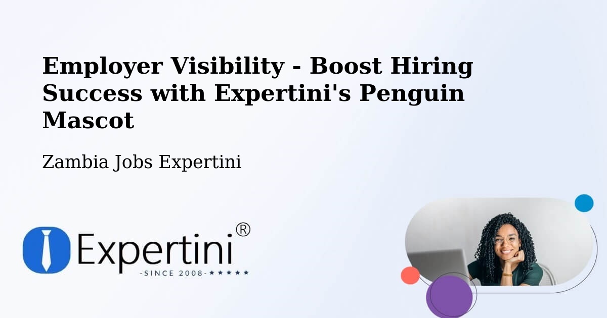 CV and Resume Visibility Optimization – Luanshya - Zambia Jobs Expertini